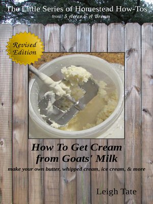 cover image of How to Get Cream From Goats' Milk